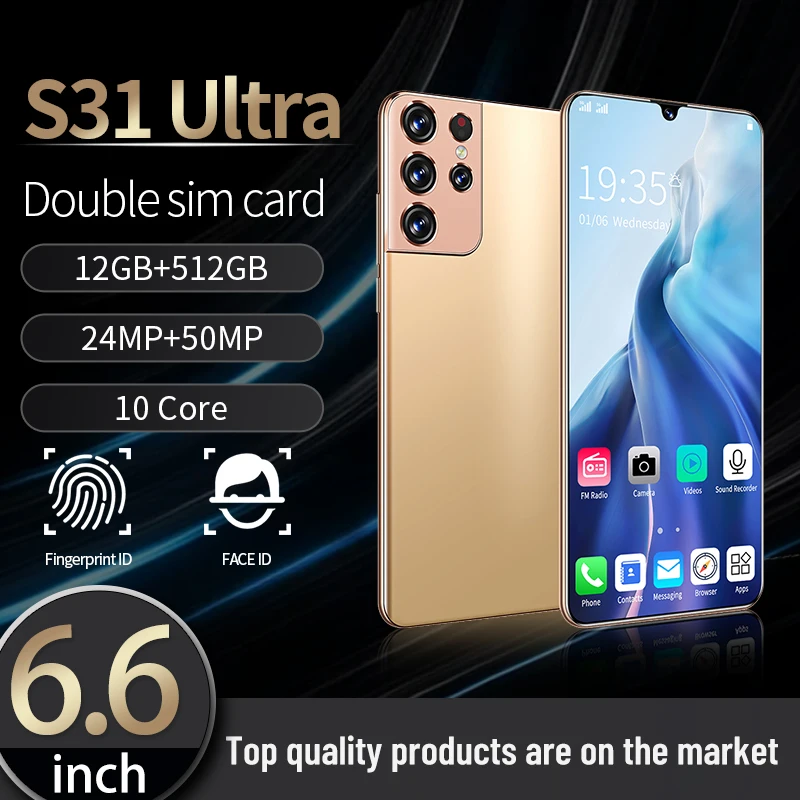 Global Version S31Ultra 6.6Inch Smartphone 6000mah Android 10 Dual SIM 5G 24+50MP HD Camera Face Wake Unlock 12+512GB CellPhone
Global Version S31Ultra 6.6Inch Smartphone 6000mah Android 10 Dual SIM 5G 24+50MP HD Camera Face Wake Unlock 12+512GB CellPhone