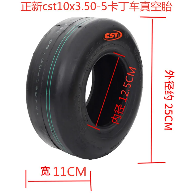 CST Tubeless 10x3.60-5 10x4.50-5 11x7.10-5 Tire For 5 Inch Tyre Front Rear Tires168 Go Kart Fit Drift Wheels Gokart TIRE
CST Tubeless 10x3.60-5 10x4.50-5 11x7.10-5 Tire For 5 Inch Tyre Front Rear Tires168 Go Kart Fit Drift Wheels Gokart TIRE