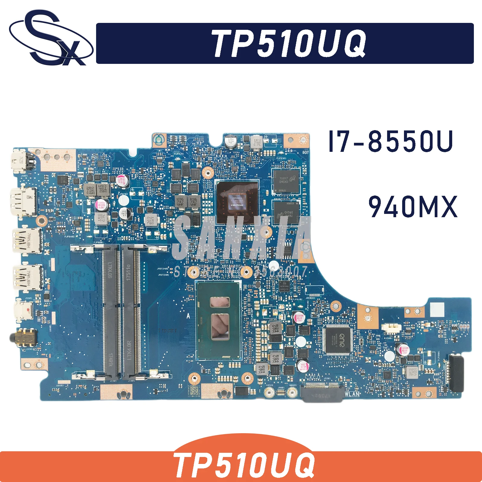 TP510UQ original motherboard for ASUS VivoBook TP510UQ TP510UN TP510UA TP510U laptop motherboard with I7-8550U 940MX new test
TP510UQ original motherboard for ASUS VivoBook TP510UQ TP510UN TP510UA TP510U laptop motherboard with I7-8550U 940MX new test