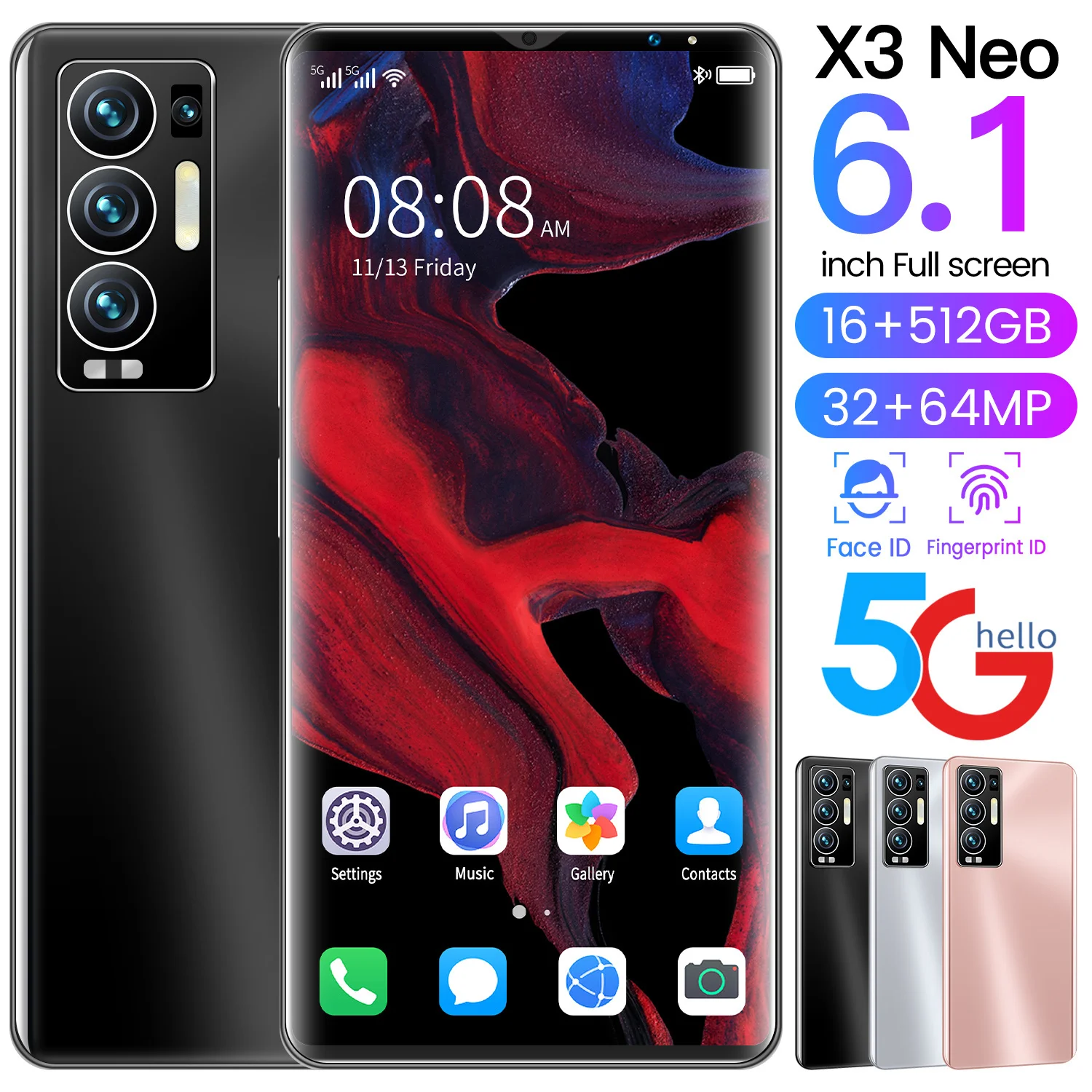 The Cheapest Global Version X3 NEO 16GB 512GB 6.1Inch 6000mAh Battery 5G Mobile Phone Fingerprint Unlock Multi Function
The Cheapest Global Version X3 NEO 16GB 512GB 6.1Inch 6000mAh Battery 5G Mobile Phone Fingerprint Unlock Multi Function