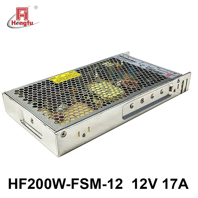 12V 17A Hengfu HF200W-FSM-12 SMPS single output AC DC slim switching power supply with UL CUL CE CB approval
12V 17A Hengfu HF200W-FSM-12 SMPS single output AC DC slim switching power supply with UL CUL CE CB approval