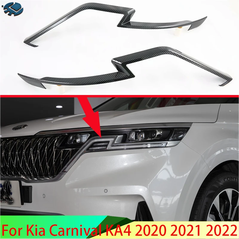 For Kia Carnival KA4 2020 2021 2022 Car Accessories Carbon Fiber Style Headlamp lamp eyebrow trim molding
For Kia Carnival KA4 2020 2021 2022 Car Accessories Carbon Fiber Style Headlamp lamp eyebrow trim molding