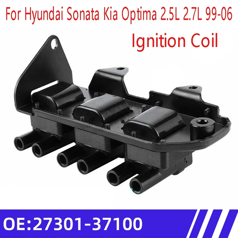 Car Ignition Coil 27301-37100 for Hyundai Sonata Kia Optima 2.5L 2.7L 99-06
Car Ignition Coil 27301-37100 for Hyundai Sonata Kia Optima 2.5L 2.7L 99-06