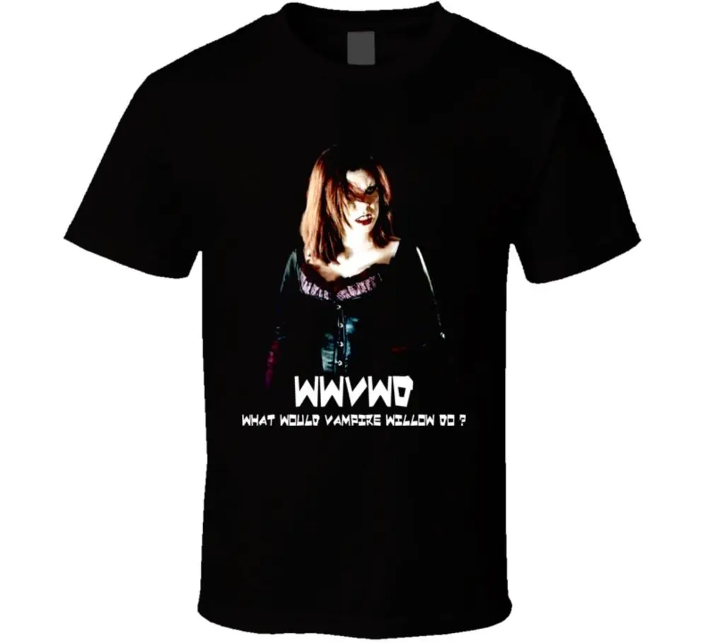 What Would Vampire Willow Do T Shirt Funny Short Sleeve Cotton T-Shirts Short Sleeve Funny Design Top Tee The New
What Would Vampire Willow Do T Shirt Funny Short Sleeve Cotton T-Shirts Short Sleeve Funny Design Top Tee The New
