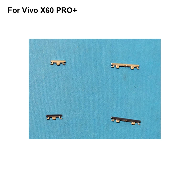 For VIVO X60 PRO + Power On Off Button + Volume Button Side Button Set Replacement Repair Parts For VIVO X 60 PRO Plus
For VIVO X60 PRO + Power On Off Button + Volume Button Side Button Set Replacement Repair Parts For VIVO X 60 PRO Plus