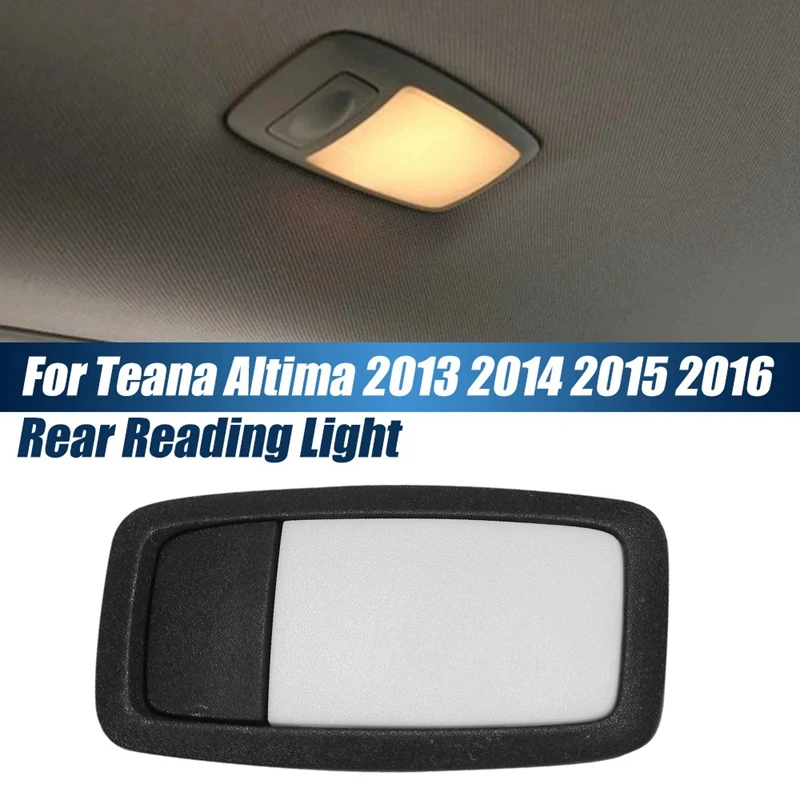 Black Rear Reading Light Lamp for Nissan Teana Altima 2013 2014 2015 2016 Ceiling Map Light Car Dome Light 26460-3GH0A
Black Rear Reading Light Lamp for Nissan Teana Altima 2013 2014 2015 2016 Ceiling Map Light Car Dome Light 26460-3GH0A