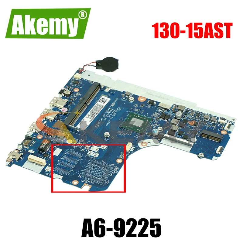 

Akemy для Lenovo Ideapad 130-15AST Материнская плата ноутбука LA-G241P процессор A6-9225 DDR4 Испытано 100% работает FRU 5B20R57991 5B20R34439