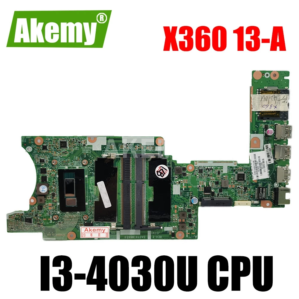 Akemy для For HP Pavilion X360 13-а материнская плата для ноутбука с I3-4030U CPU 768042-001 DA0Y61MB6E0 тестовая работа
Akemy для For HP Pavilion X360 13-а материнская плата для ноутбука с I3-4030U CPU 768042-001 DA0Y61MB6E0 тестовая работа