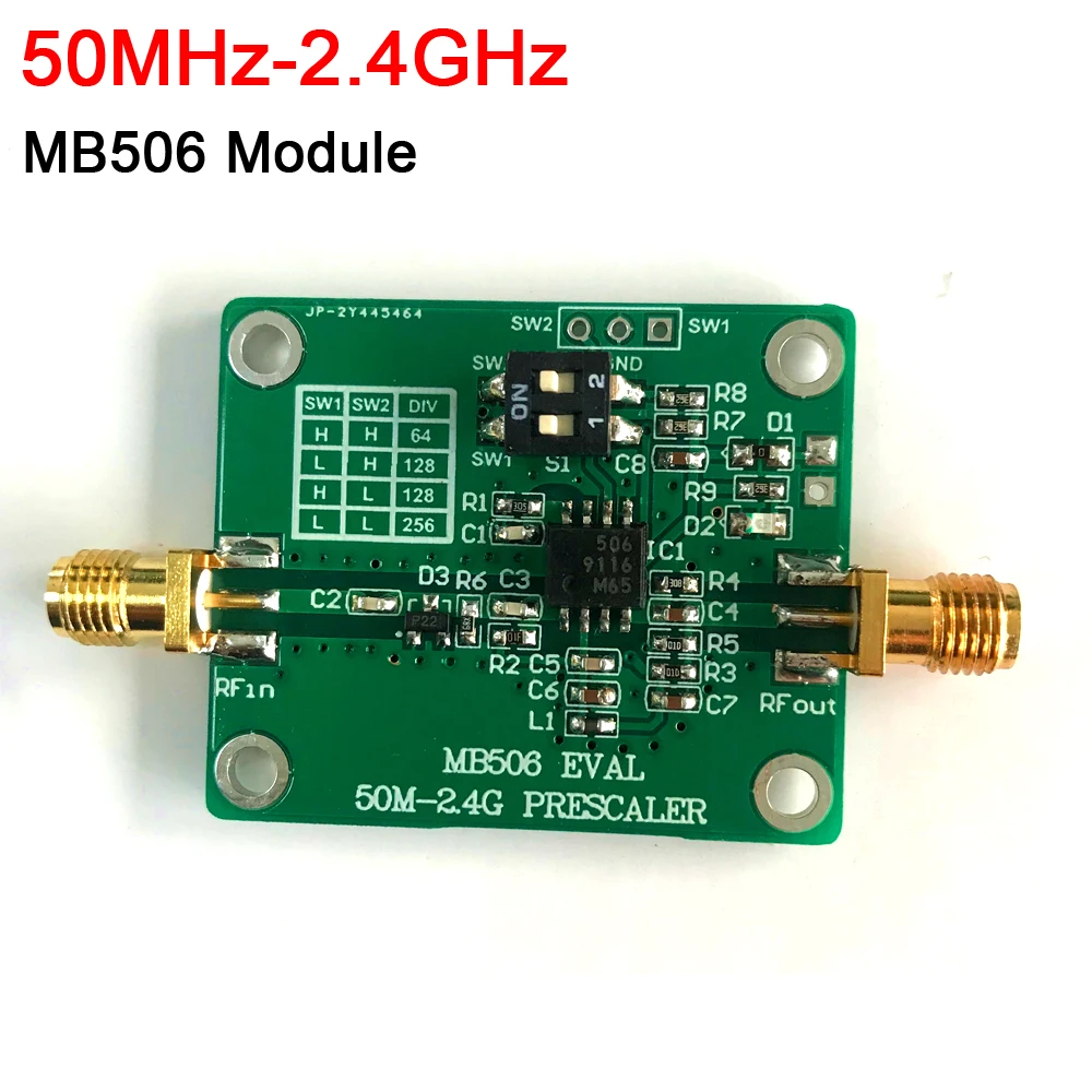 MB506 Module 50MHz TO 2.4GHz Prescaler 64 128 256 HIGH Frequency Divider for 2.4G DBS CATV PCB Board UHF transceiver
MB506 Module 50MHz TO 2.4GHz Prescaler 64 128 256 HIGH Frequency Divider for 2.4G DBS CATV PCB Board UHF transceiver