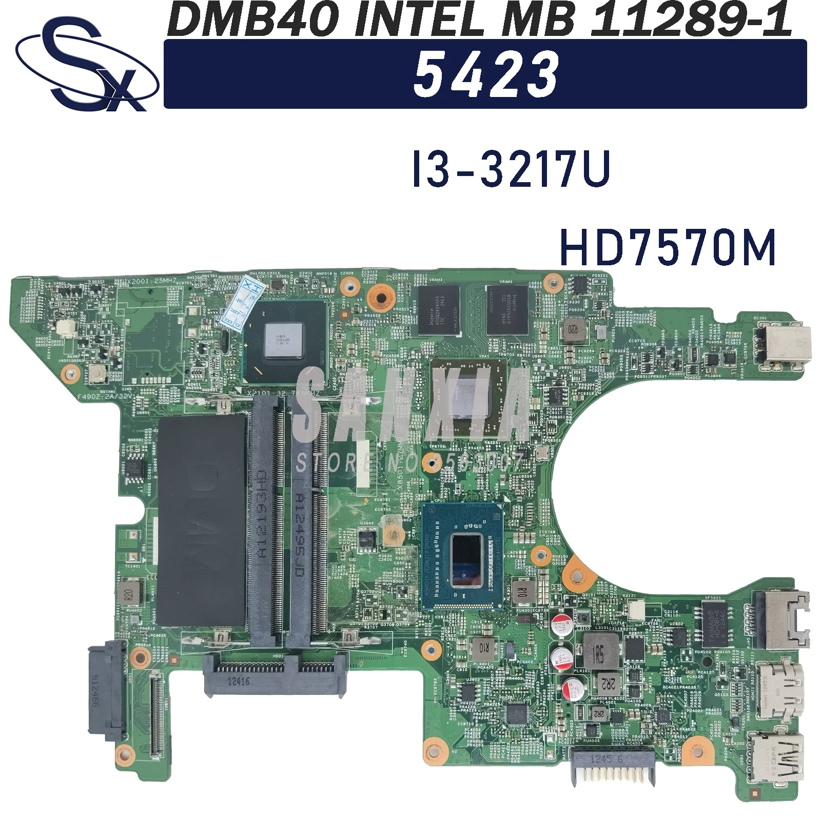 KEFU DMB40 Intel MB 11289-1 Laptop motherboard for Dell Inspiron 14z-5423 original mainboard I3-3227U/3217U HD7570-1GB GDDR5
KEFU DMB40 Intel MB 11289-1 Laptop motherboard for Dell Inspiron 14z-5423 original mainboard I3-3227U/3217U HD7570-1GB GDDR5