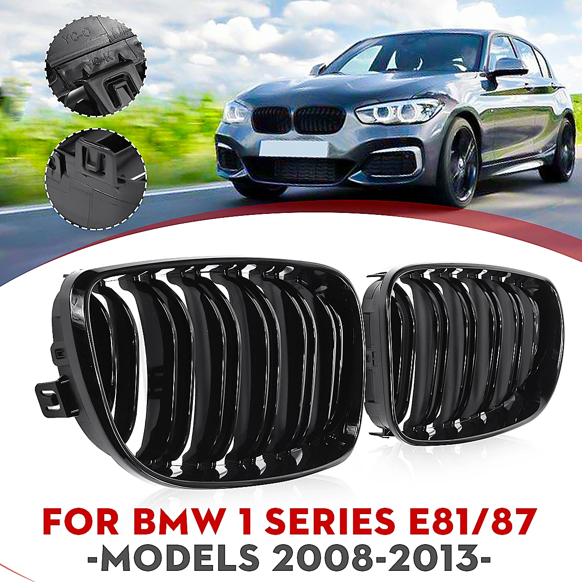 Car Glossy Black Dual Slats Front Kidney Grille Grill Replacement For BMW E81 E87 E82 E88 120I 128I 130I 135I 1 Series 2008-2013
Car Glossy Black Dual Slats Front Kidney Grille Grill Replacement For BMW E81 E87 E82 E88 120I 128I 130I 135I 1 Series 2008-2013