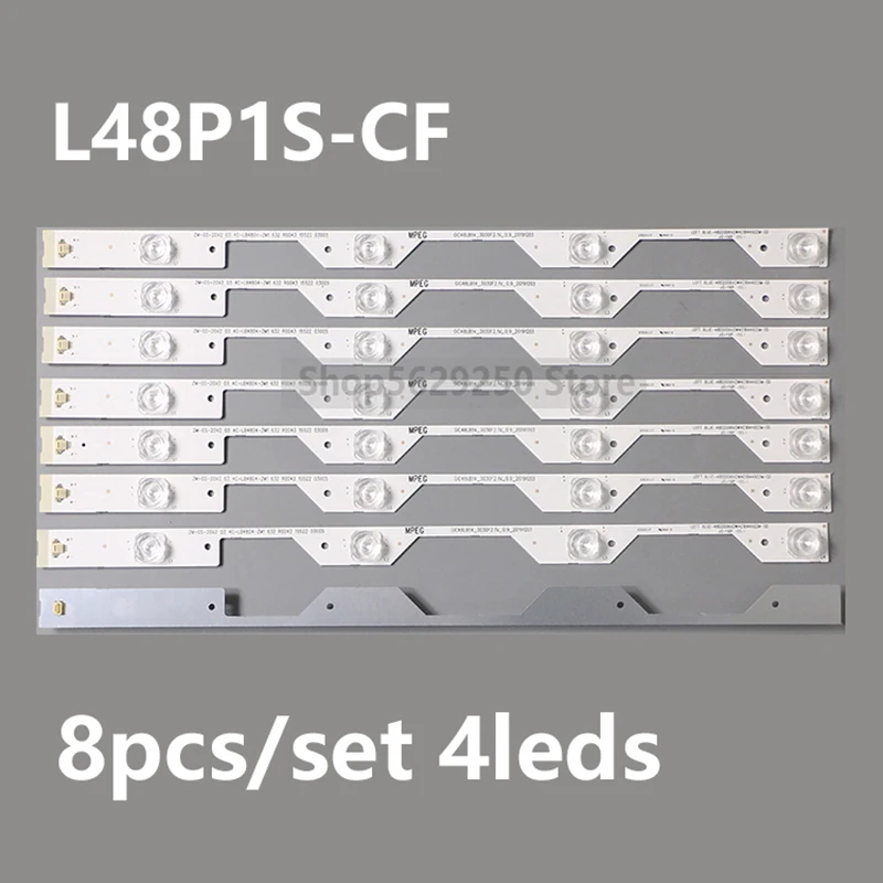 8pcs 4lamps For TCL L48P1S-CF L48P1-CUD B48A858U LED Backlight strip 4C-LB4804-ZM1 4C-LB4804-ZM01J GIC48LB14-3030F2.1e
8pcs 4lamps For TCL L48P1S-CF L48P1-CUD B48A858U LED Backlight strip 4C-LB4804-ZM1 4C-LB4804-ZM01J GIC48LB14-3030F2.1e