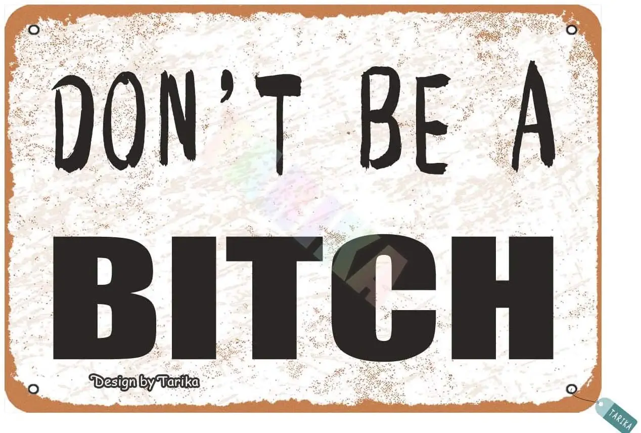 Pussycat Don't Be A Bitch Poster Funny Art Decor Vintage Aluminum Retro Metal Tin Sign Painting Decorative Signs
Pussycat Don't Be A Bitch Poster Funny Art Decor Vintage Aluminum Retro Metal Tin Sign Painting Decorative Signs