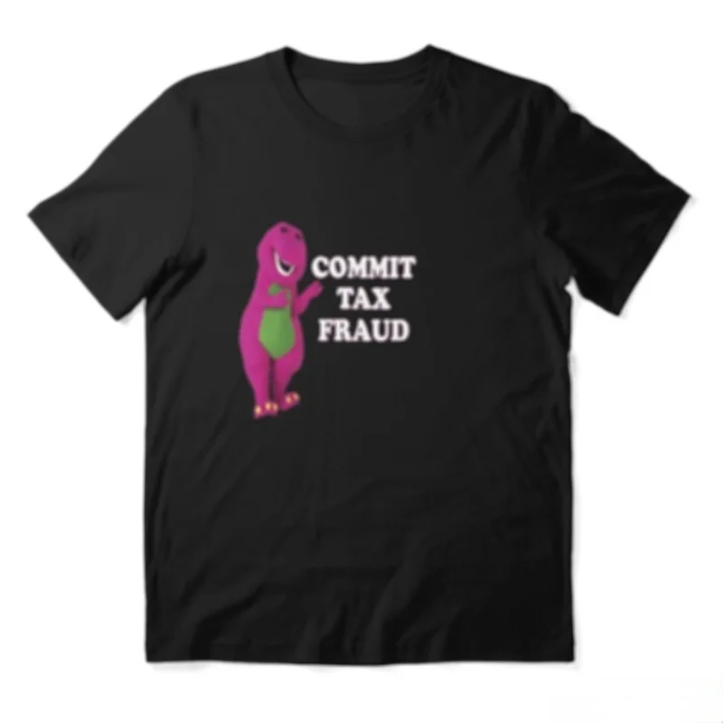 commit tax fraud t Shirts Men/Women Printed Cotton Novelty tees Men's Graphic T-Shirt - Rugged Outdoor Collection
commit tax fraud t Shirts Men/Women Printed Cotton Novelty tees Men's Graphic T-Shirt - Rugged Outdoor Collection