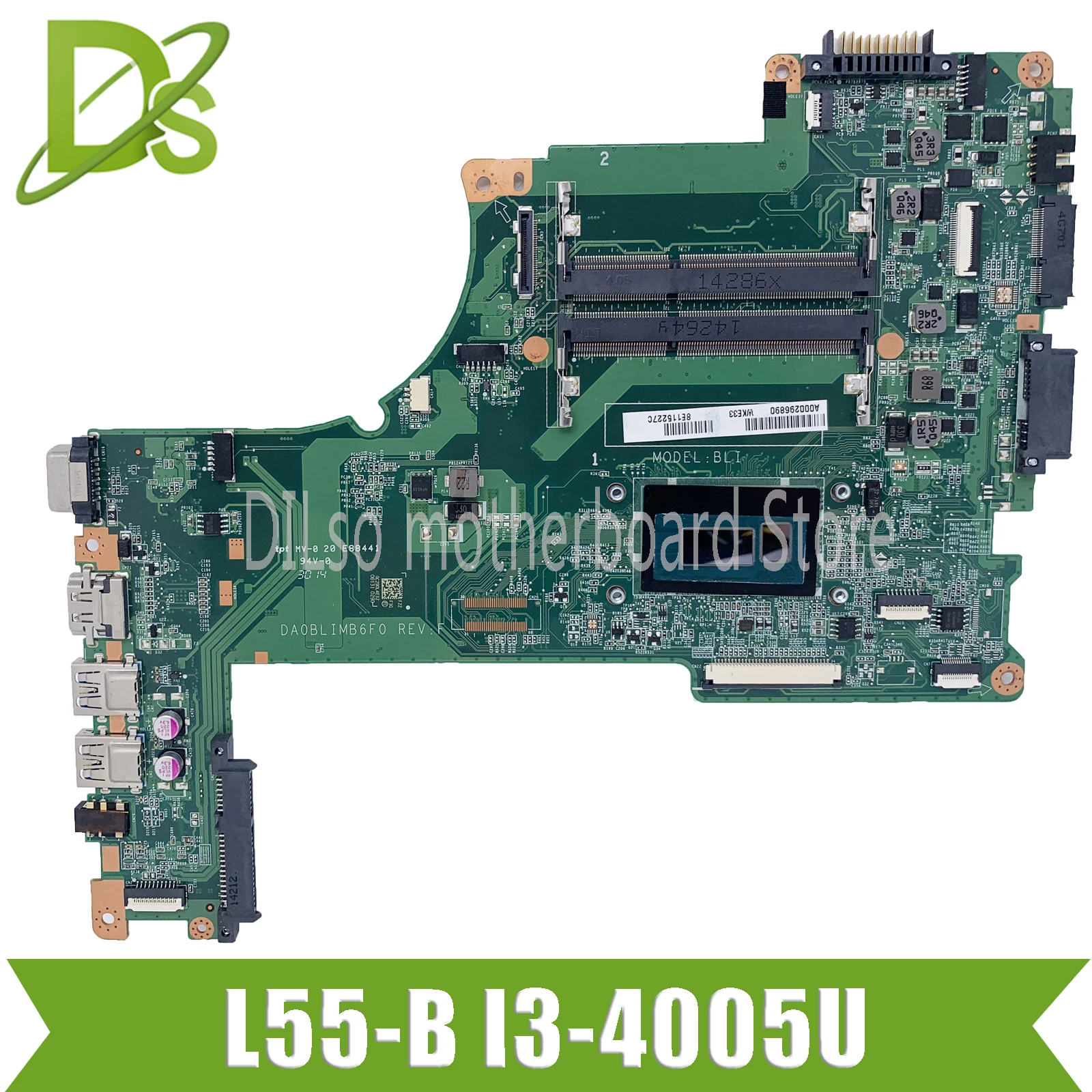 KEFU DA0BLIMB6F0 For Toshiba Satellite L55-B L55T L55T-B Motherboard I3-4005U CPU DA0BLIMB6F0 work 100% original 
KEFU DA0BLIMB6F0 For Toshiba Satellite L55-B L55T L55T-B Motherboard I3-4005U CPU DA0BLIMB6F0 work 100% original