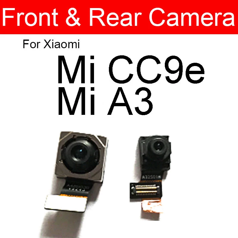 Фронтальная основная задняя камера гибкий кабель Модуль для Xiaomi Mi A3 MiA3 / CC9e фронтальная камера и задняя камера запасные части
Фронтальная основная задняя камера гибкий кабель Модуль для Xiaomi Mi A3 MiA3 / CC9e фронтальная камера и задняя камера запасные части