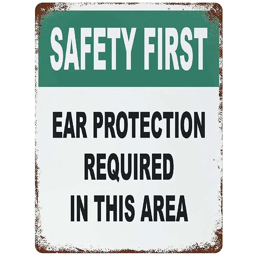 Retro Metal Sign Safety First Ear Protection Required in This Area Street Signs Aluminum Signs for Indoor Outdoor and Road Wall
Retro Metal Sign Safety First Ear Protection Required in This Area Street Signs Aluminum Signs for Indoor Outdoor and Road Wall