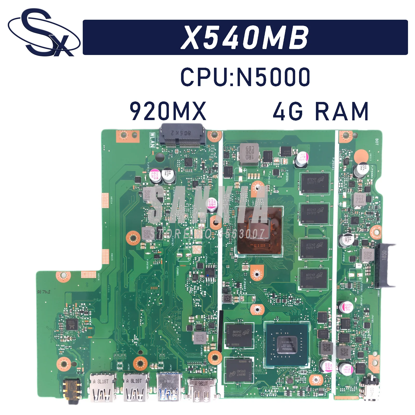 X540MB is suitable for ASUS X540M A540M X540MB notebook motherboard with N5000 920MX 4G-RAM 100% test OK
X540MB is suitable for ASUS X540M A540M X540MB notebook motherboard with N5000 920MX 4G-RAM 100% test OK