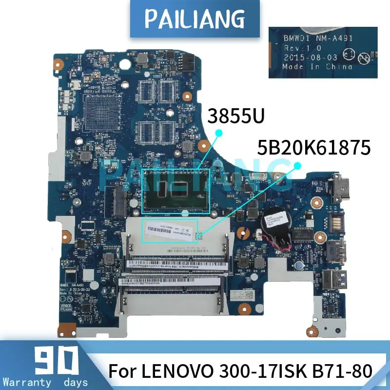 Материнская плата для ноутбука PAILIANG LENOVO 300-17ISK B71-80 3855U материнская модель 5B20K61875 SR2EV