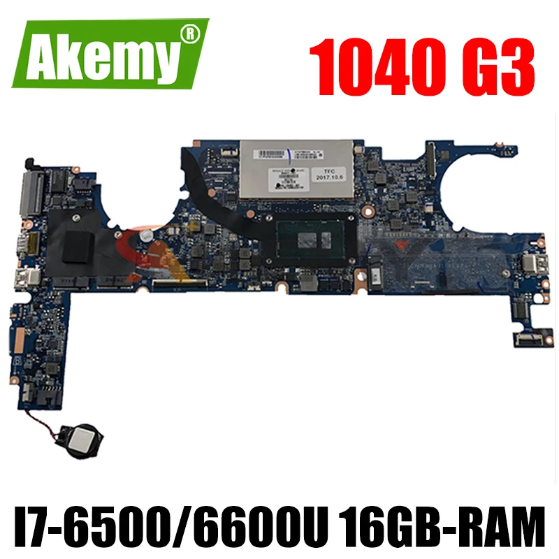 844418-601 For HP EliteBook 1040 G3 Laptop Motherboard DA0Y0FMBAJ1 DA0Y0FMBAJ0 DAY0FAMBAC1 W/ i7-6500/6600U 16GB-RAM 100% Tested
844418-601 For HP EliteBook 1040 G3 Laptop Motherboard DA0Y0FMBAJ1 DA0Y0FMBAJ0 DAY0FAMBAC1 W/ i7-6500/6600U 16GB-RAM 100% Tested