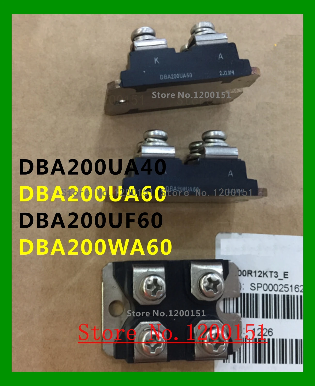 DKR200AB60 DKR400AB60 DKR300AB60 DBA200UA40 DBA200UA60 DBA200UF60 DBA200WA60 MODULES
DKR200AB60 DKR400AB60 DKR300AB60 DBA200UA40 DBA200UA60 DBA200UF60 DBA200WA60 MODULES