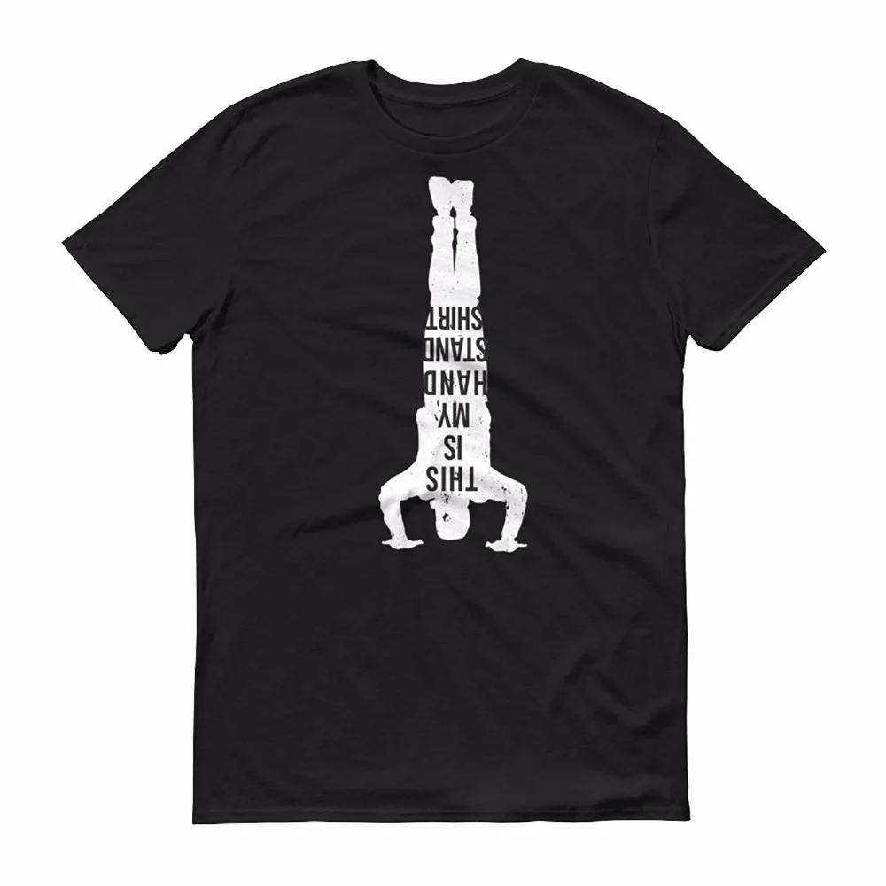 Fashion Creative Desidn Tees Short Top O-Neck This Is My Handstand T-Shirt for Men
Fashion Creative Desidn Tees Short Top O-Neck This Is My Handstand T-Shirt for Men
