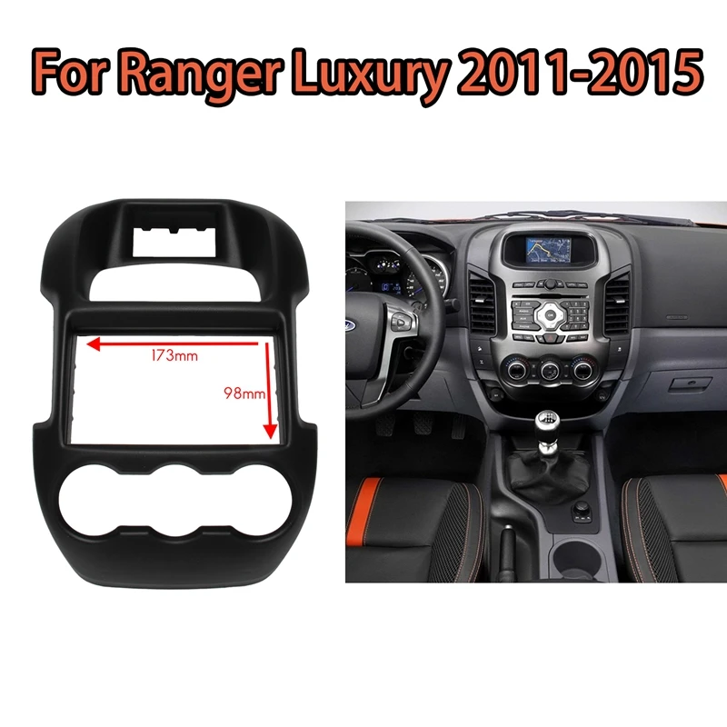 Car 2 Din Stereo Radio Fascia Frame Panel Dash Adapter Mount Kit (178 x 98mm) for Ford Ranger Luxury Auto AC 2011-2015
Car 2 Din Stereo Radio Fascia Frame Panel Dash Adapter Mount Kit (178 x 98mm) for Ford Ranger Luxury Auto AC 2011-2015