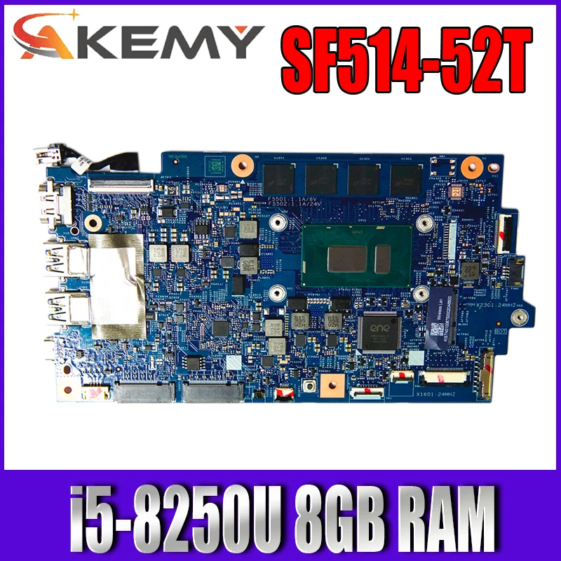 For Acer SF514-52T SF514-52 laptop motherboard 17809-1M 448.0D703.001M motherboard CPU i5 8250U with 8GB RAM tested Ok Mainboard
For Acer SF514-52T SF514-52 laptop motherboard 17809-1M 448.0D703.001M motherboard CPU i5 8250U with 8GB RAM tested Ok Mainboard