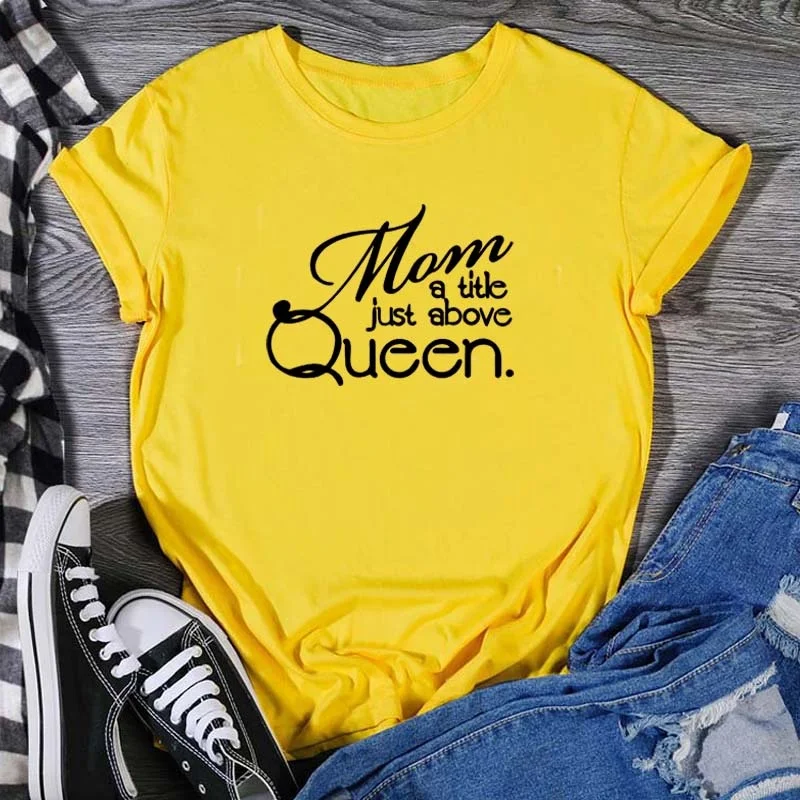 Женская футболка с коротким рукавом и надписью «Mom A Title Just Over Queen», модель jy406
Женская футболка с коротким рукавом и надписью «Mom A Title Just Over Queen», модель jy406