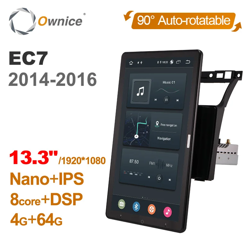 13.3 Inch 1920*1080 Ownice 1 Din Android 10.0 Car Radio for Geely EC7 2014-2016 GPS Auto Audio System Player Auto Rotatable
13.3 Inch 1920*1080 Ownice 1 Din Android 10.0 Car Radio for Geely EC7 2014-2016 GPS Auto Audio System Player Auto Rotatable