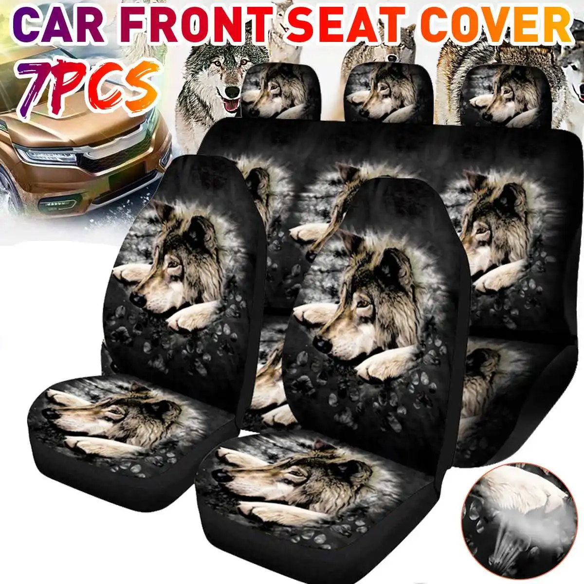 7Pcs Universal 3D Wolf Printed Car Seat Cover Polyester Fabric Auto Seat Cushion Protector Full Set For Most Car SUV Van Truck
7Pcs Universal 3D Wolf Printed Car Seat Cover Polyester Fabric Auto Seat Cushion Protector Full Set For Most Car SUV Van Truck