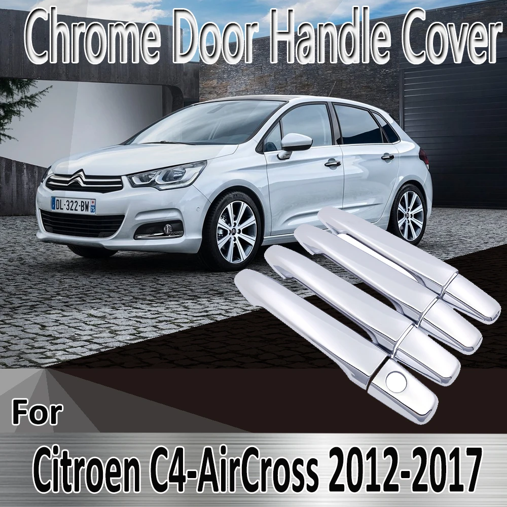 for Citroen C4 AirCross C4-AirCross 2012~2017 2013 2014 2015 Stickers Decoration Chrome Door Handle Cover Refit Car Accessories
for Citroen C4 AirCross C4-AirCross 2012~2017 2013 2014 2015 Stickers Decoration Chrome Door Handle Cover Refit Car Accessories