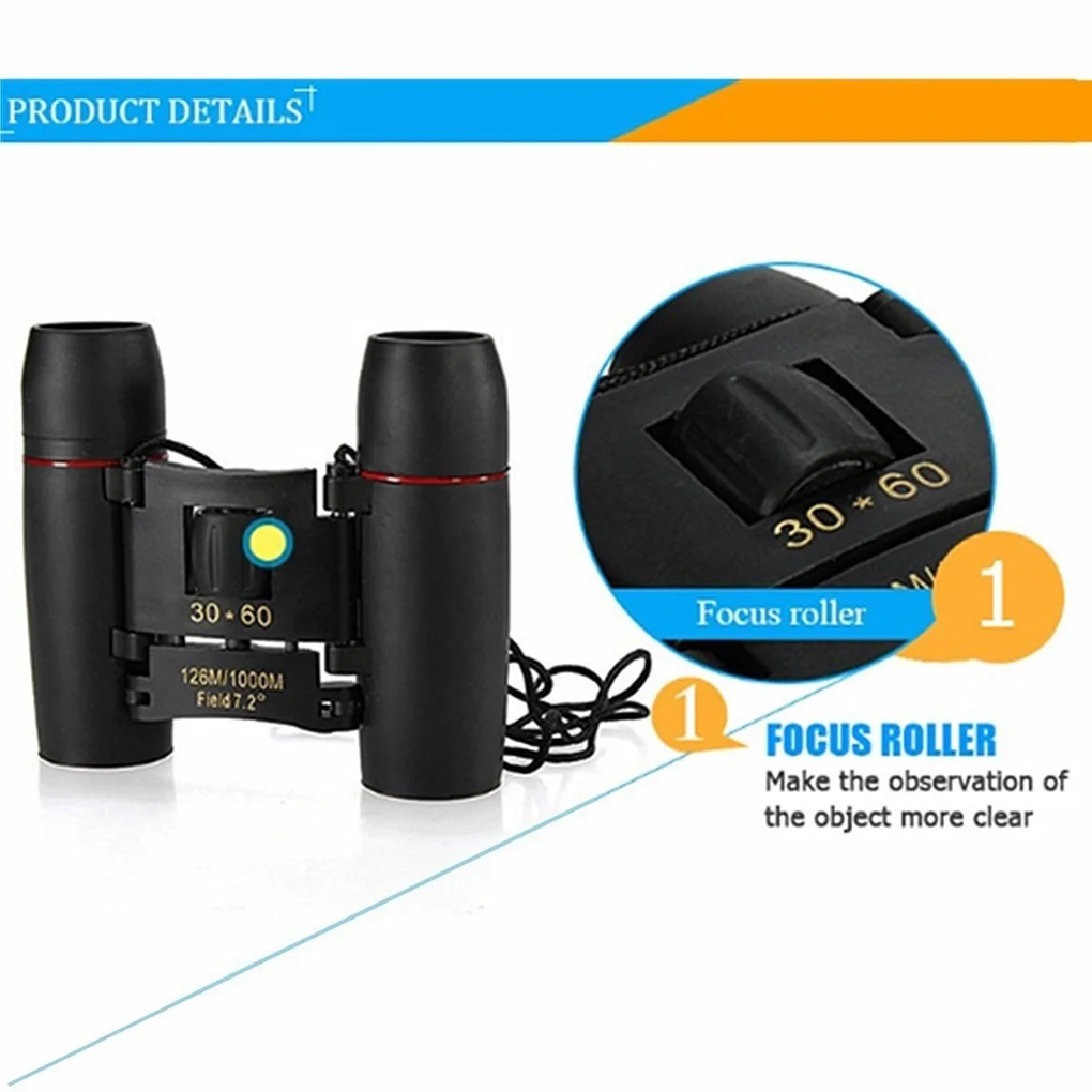 Portable Outdoor Telescope 30x60 Folding Compact Zoom Binoculars High Definition Hiking Accessories 1000M Long Range Binoculars
Portable Outdoor Telescope 30x60 Folding Compact Zoom Binoculars High Definition Hiking Accessories 1000M Long Range Binoculars