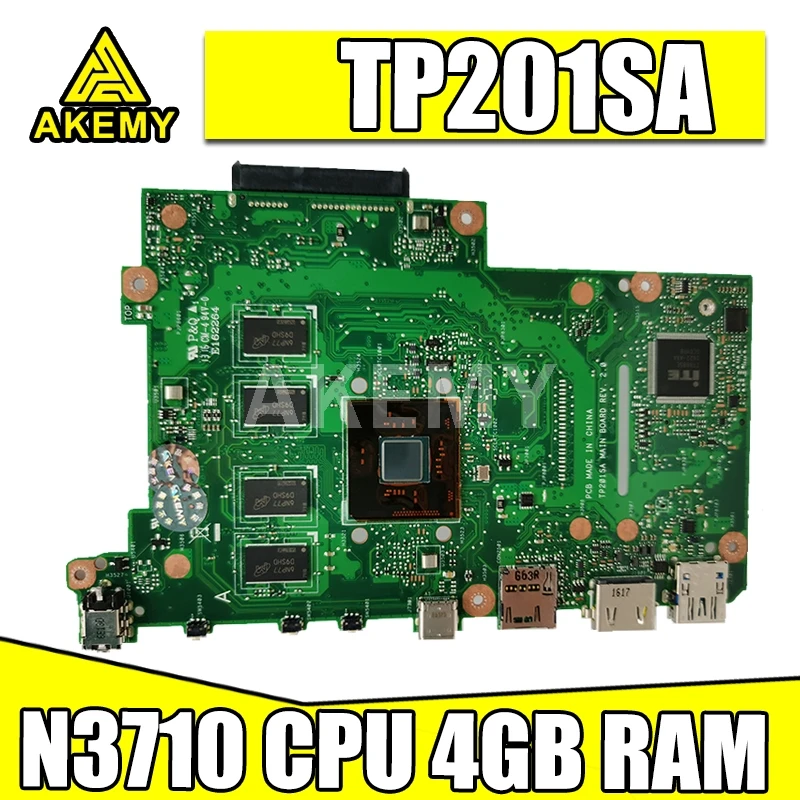 Akemy New! TP201SA original mainboard for ASUS Flip VivoBook TP201 TP201S TP201SA Laptop motherboard w/ N3710 CPU 4GB RAM
Akemy New! TP201SA original mainboard for ASUS Flip VivoBook TP201 TP201S TP201SA Laptop motherboard w/ N3710 CPU 4GB RAM