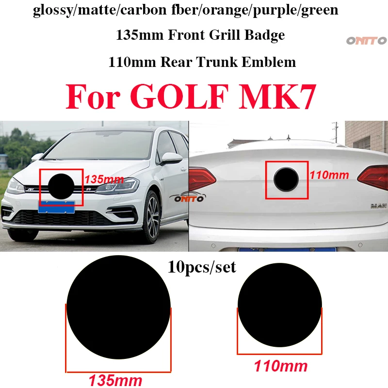 10pcs Car Decoration 135mm 110mm Front Grill Badge Rear Trunk Emblem Logo Badge Covers Car Accessory ABS for Golf MK7 Label
10pcs Car Decoration 135mm 110mm Front Grill Badge Rear Trunk Emblem Logo Badge Covers Car Accessory ABS for Golf MK7 Label