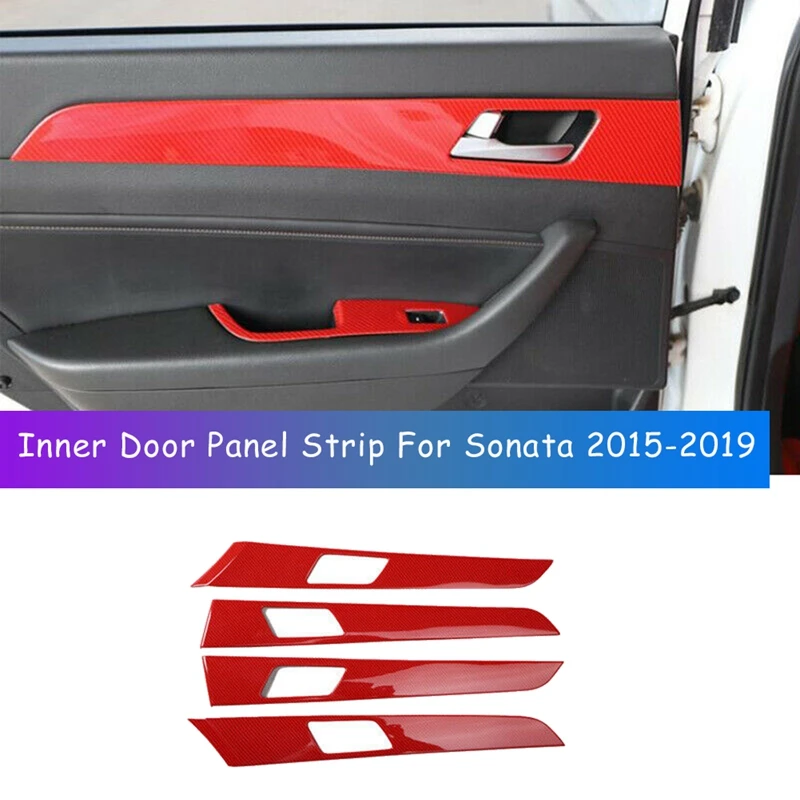 4Pcs for Hyundai Sonata 2015-2019 Red Carbon Fiber Automotive Interior Inner Door Panel Strip Cover Frame Trim 4Pcs
4Pcs for Hyundai Sonata 2015-2019 Red Carbon Fiber Automotive Interior Inner Door Panel Strip Cover Frame Trim 4Pcs
