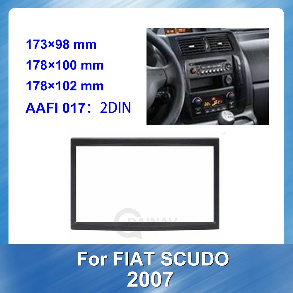 Double DIN Car Radio Fascia Panel Frame for Fiat Scudo 2007 Car refitting DVD frame auto Stereo Cover Plate Dash Mount Kit
Double DIN Car Radio Fascia Panel Frame for Fiat Scudo 2007 Car refitting DVD frame auto Stereo Cover Plate Dash Mount Kit