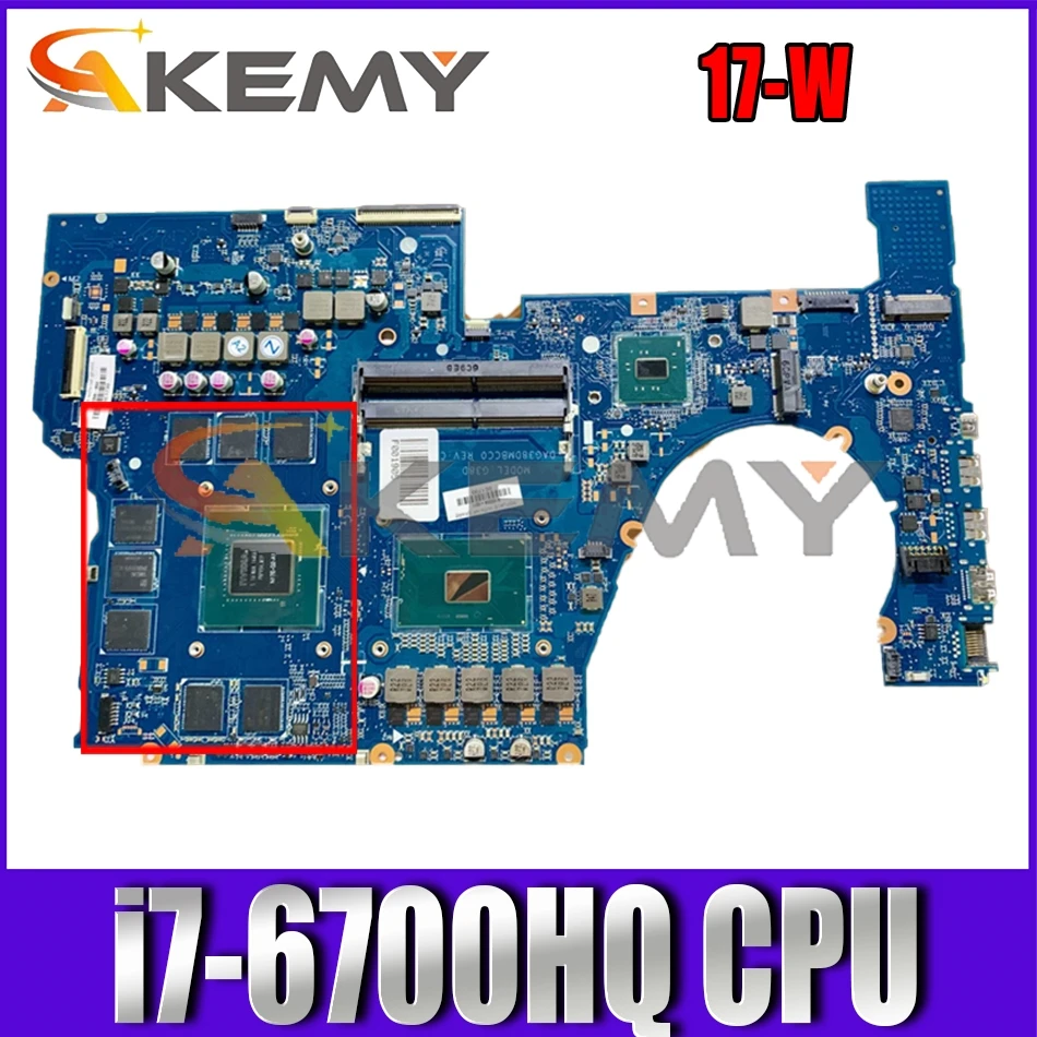 862263-001 862263-601 For HP Pravillion 17-W i7-6700HQ Notebook Mainboard DAG38DMBCC0 SR2FQ N17E-G2-A2 DDR3 Laptop Motherboard
862263-001 862263-601 For HP Pravillion 17-W i7-6700HQ Notebook Mainboard DAG38DMBCC0 SR2FQ N17E-G2-A2 DDR3 Laptop Motherboard