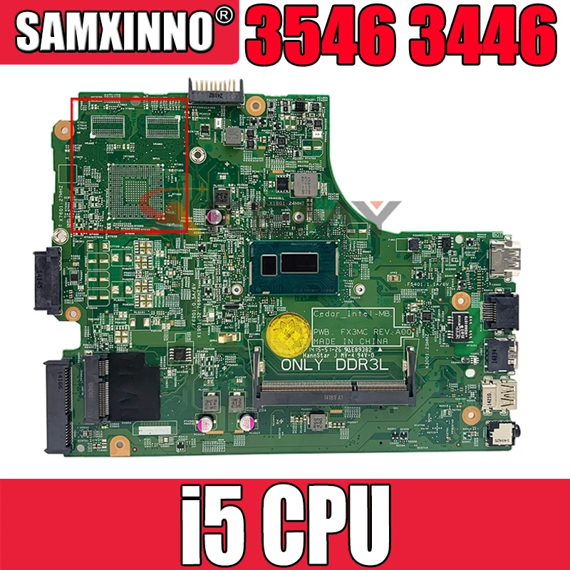 Original Laptop motherboard For 3449 DELL 3546 3446 3549 3542 SR23Y I5 Mainboard CN-0YMJWJ 0YMJWJ
Original Laptop motherboard For 3449 DELL 3546 3446 3549 3542 SR23Y I5 Mainboard CN-0YMJWJ 0YMJWJ