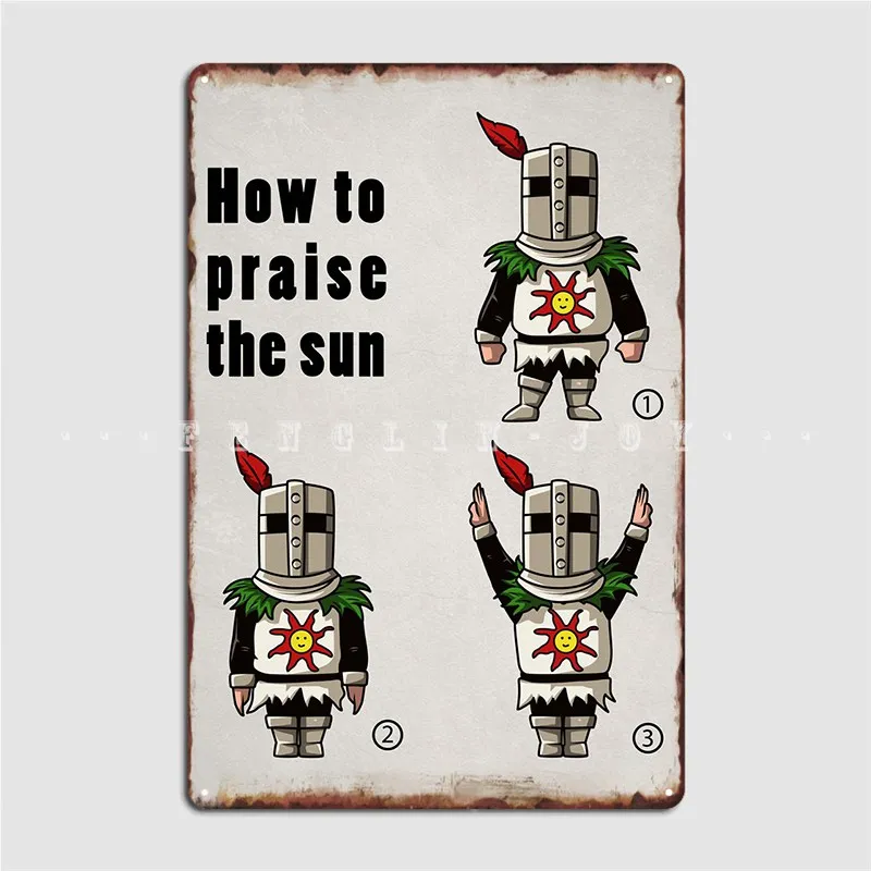 How To Praise The Sun Metal Sign Mural Painting Custom Pub Home Tin Sign Poster 
How To Praise The Sun Metal Sign Mural Painting Custom Pub Home Tin Sign Poster