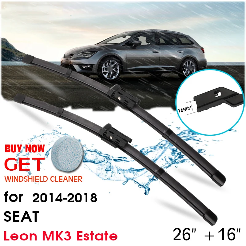 

Car Front Window Windshield Rubber Silicon Refill Wiper For Seat Leon MK3 Estate 2014-2018 LHD / RHD 26"+16" Car Accessories