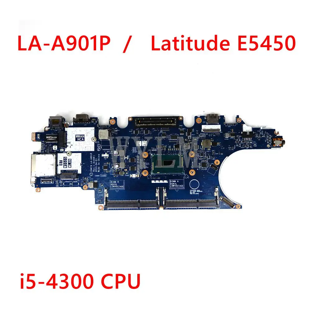 ZAM70 LA-A901P CN 0DFYRX Mainboard For DELL Latitude E5450 i5-4300U CPU Laptop motherboard perfect work
ZAM70 LA-A901P CN 0DFYRX Mainboard For DELL Latitude E5450 i5-4300U CPU Laptop motherboard perfect work