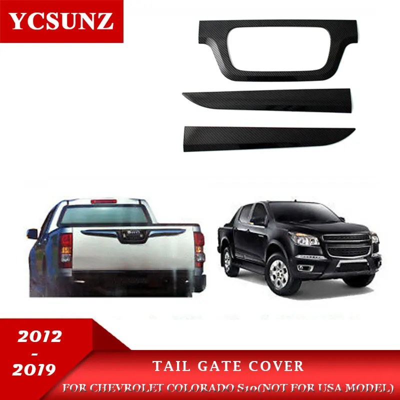 Tail Gate Cover For Chevrolet Holden Colorado S10 2012 2013 2014 2015 2016 2017 2018 2019 2020 ABS Car Styling Carbon Fiber
Tail Gate Cover For Chevrolet Holden Colorado S10 2012 2013 2014 2015 2016 2017 2018 2019 2020 ABS Car Styling Carbon Fiber