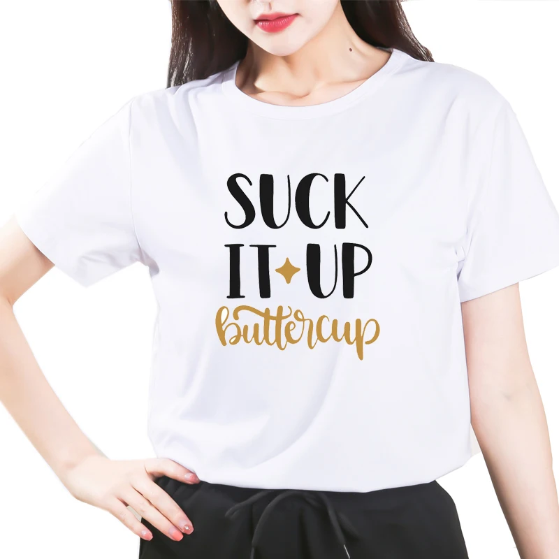Suck It Up Buttercup Women Tshirt New Vogue Tshirt Graphic Tee Cute Women T-shirt Female Tee Shirt 90s Girls Tee Tshirt
Suck It Up Buttercup Women Tshirt New Vogue Tshirt Graphic Tee Cute Women T-shirt Female Tee Shirt 90s Girls Tee Tshirt