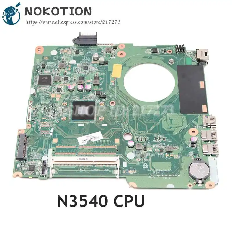 NOKOTION 828166-601 828166-501 828166-001 For HP Pavilion 15-F Laptop Motherboard DA0U8AMB6A0 SR1YW N3540 CPU DDR3
NOKOTION 828166-601 828166-501 828166-001 For HP Pavilion 15-F Laptop Motherboard DA0U8AMB6A0 SR1YW N3540 CPU DDR3