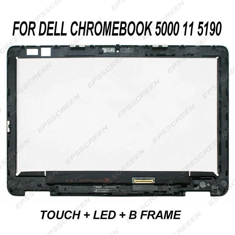 11.6" LCD Touch Assembly for Dell Chromebook 5000 11 5190 Screen with Frame WXGA Digitizer display educational notebook panel
11.6" LCD Touch Assembly for Dell Chromebook 5000 11 5190 Screen with Frame WXGA Digitizer display educational notebook panel