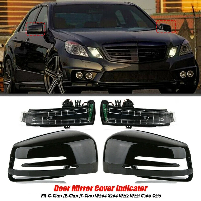 Car Door Mirror Cover Cap with LED Turn Signals for Mercedes-Benz W212 W204 W221
Car Door Mirror Cover Cap with LED Turn Signals for Mercedes-Benz W212 W204 W221