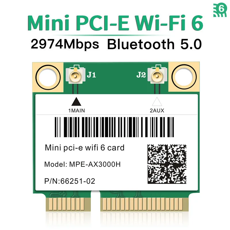 2974Mbps WiFi 6 MPE-AX3000H Wireless Adapter Half Mini PCI-E Network Wlan WiFi Card Bluetooth5.0 802.11ax/ac Dual Band 2.4G/5Ghz
2974Mbps WiFi 6 MPE-AX3000H Wireless Adapter Half Mini PCI-E Network Wlan WiFi Card Bluetooth5.0 802.11ax/ac Dual Band 2.4G/5Ghz