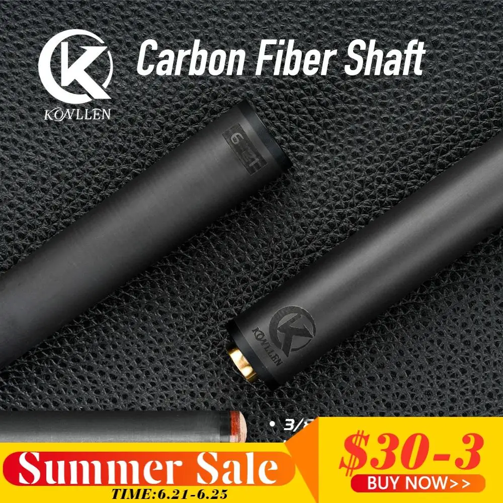 Konllen Shaft Carbon Fiber Pool Cue Single Shaft12.9/12.5mm Kit 3/8*8 Radial 3/8*11/Uni-loc Joint Play Cue Pool Cue Carbon Shaft
Konllen Shaft Carbon Fiber Pool Cue Single Shaft12.9/12.5mm Kit 3/8*8 Radial 3/8*11/Uni-loc Joint Play Cue Pool Cue Carbon Shaft