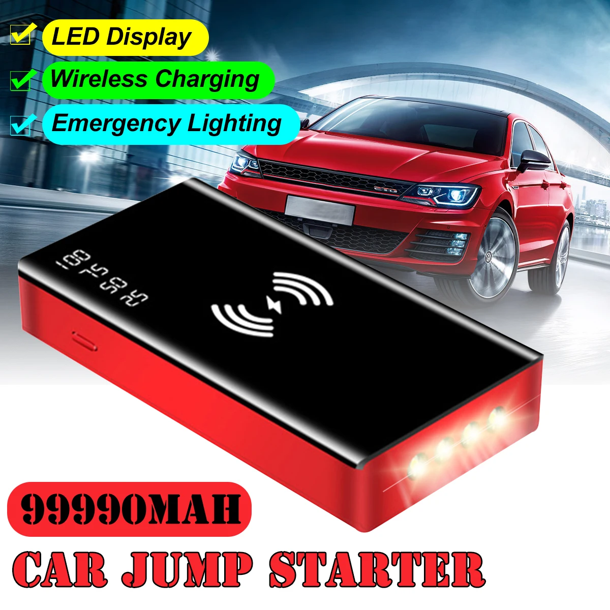 99990mAh Car Jump Starter 10W Wireless Charging Car Battery Power Bank with LCD Screen LED Flashlight Safety Hammer Fast charger
99990mAh Car Jump Starter 10W Wireless Charging Car Battery Power Bank with LCD Screen LED Flashlight Safety Hammer Fast charger